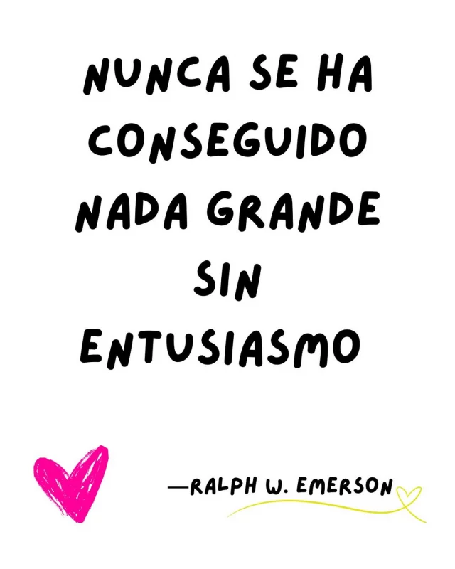 💊La vitamina semanal. 💕🫀Amo este recordatorio…Amo habitar el entusiasmo y encontrarme con humanitos entusiastas, de esos que te contagian la buena ondita y las ganitas. 
Que en nuestra vida siempre exista el entusiasmo y lo contagiemos harto, harto.
¡Por un día bien chulo! 
.
.
.
#alto_voltaje_emocional #ralphwaldoemerson #frasedeldia #2026 #libros