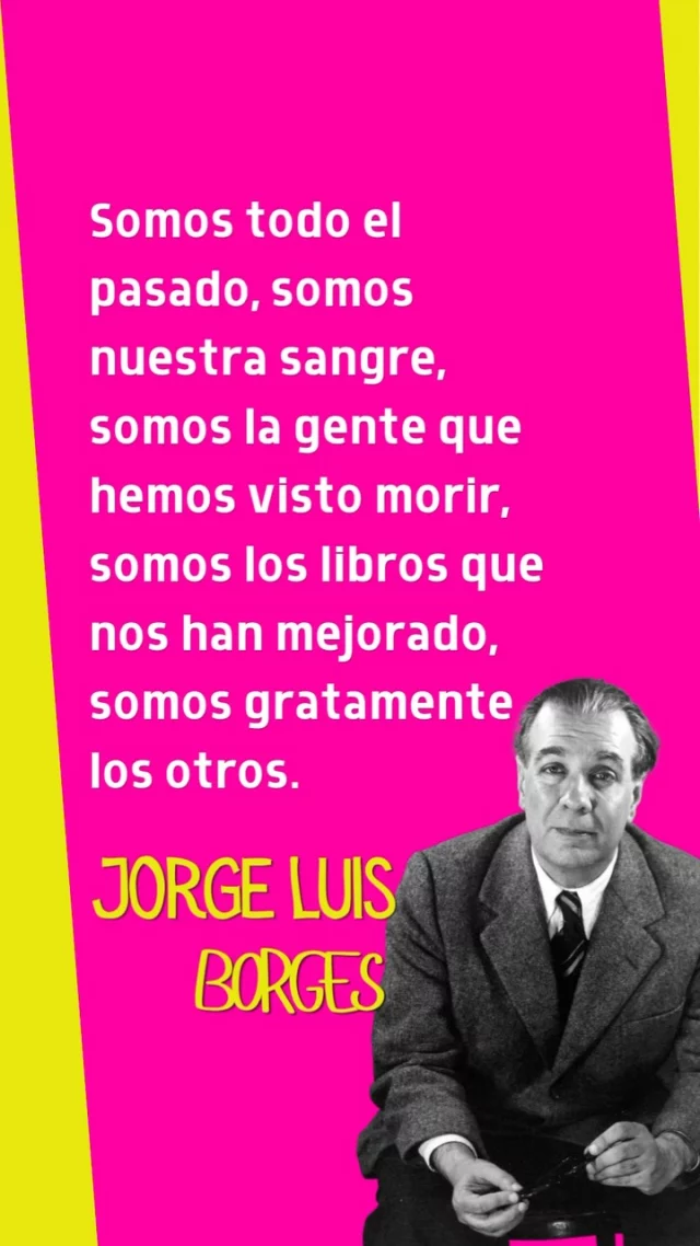 ❤️ Así, tal cual…

✍🏽 Guardemos este recordatorio de Borges. 🫰🏽

Somos todo lo que hemos vivido, amado, leído y aprendido. Somos también los otros que dejaron algo de sí en nosotros.

Somos. Siempre estamos siendo.

Que sea una gran semanita. 🤍

Fuente: Sabiduría del internet.

#alto_voltaje_emocional #libros #borges #reflexiones #bookstagram