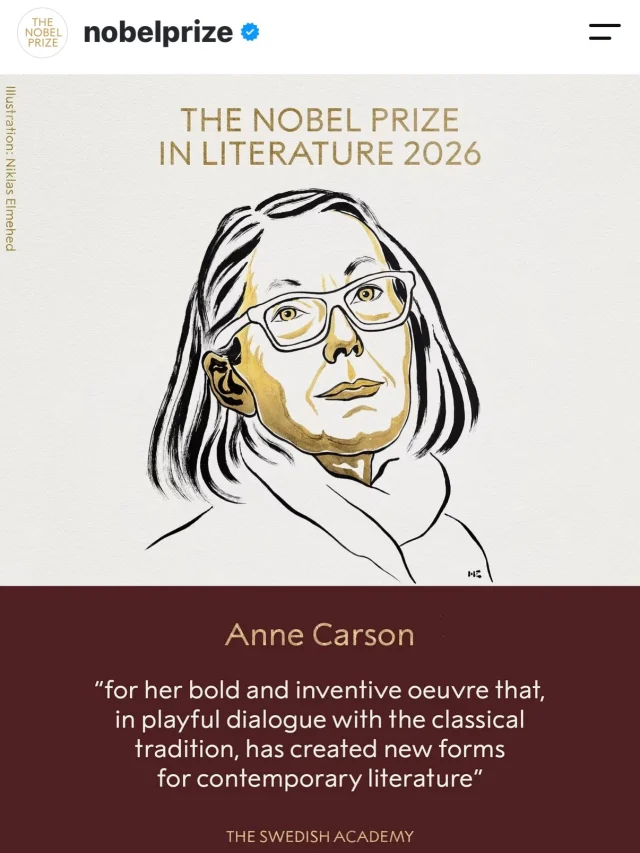 Habemus Nobel de Literatura. 📚😍🫡

Y creo que es la primera vez que me pasa: ¡uno de los nombres que sonaban termina ganándolo! 😂

Anne Carson se lleva el Nobel de Literatura 2026 y, sinceramente, me emociona muchísimo ponerme a leerla.

Porque una de las cosas más bonitas del camino lector es que siempre hay autores por descubrir. Y con el Nobel me pasa algo muy particular: hasta ahora, los autores premiados que he leído nunca me han decepcionado en cuanto a la calidad literaria.

Así que toca descubrir a Anne Carson, conocer su obra y ver qué me encuentro por el camino.

Allá vamos. 👀📚
.
.
.

#alto_voltaje_emocional #nobeldeliteratura #annecarson #libros